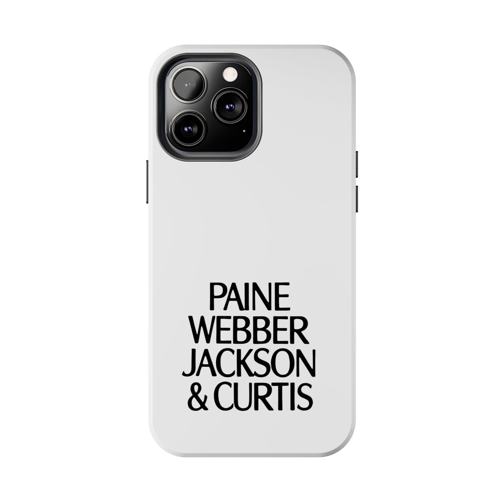 Paine Webber Jackson & Curtis Tough Phone Case