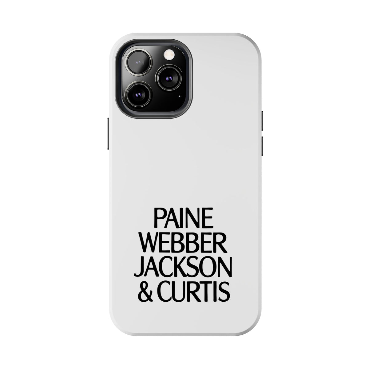 Paine Webber Jackson & Curtis Tough Phone Case