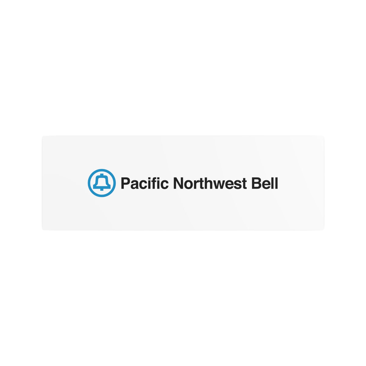 Pacific Northwest Bell Metal Sign