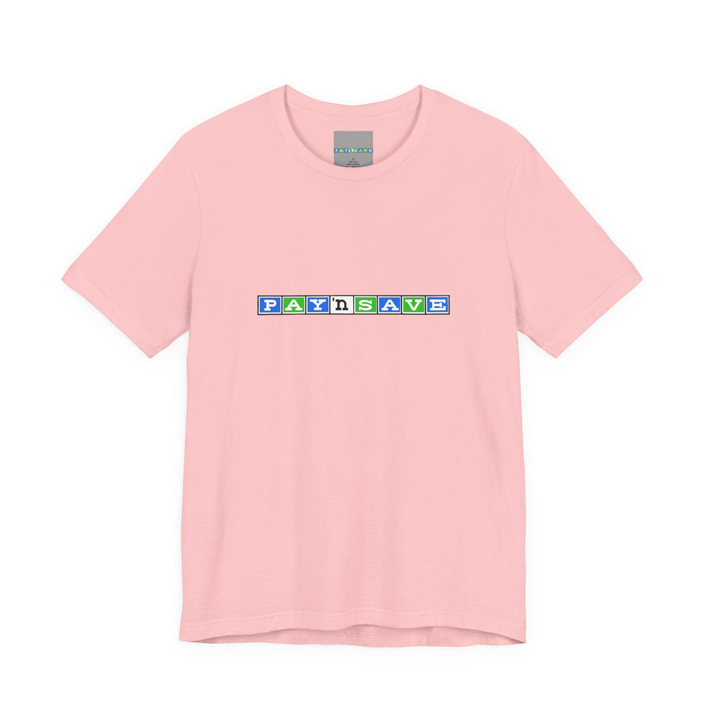 Pay 'n Save T-Shirt