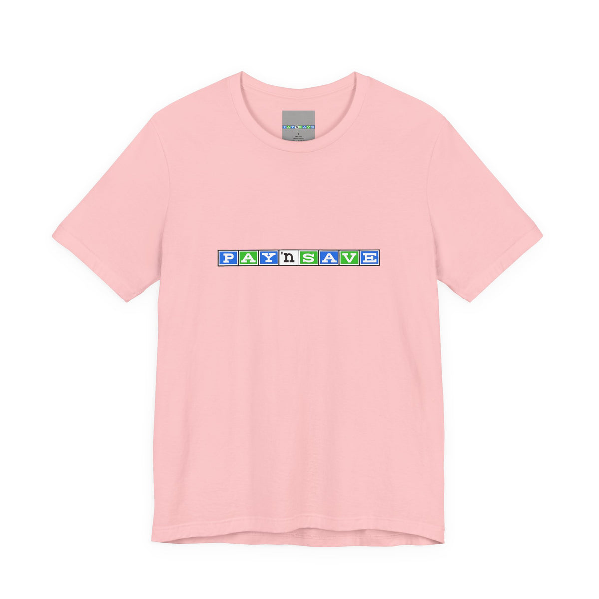 Pay 'n Save T-Shirt