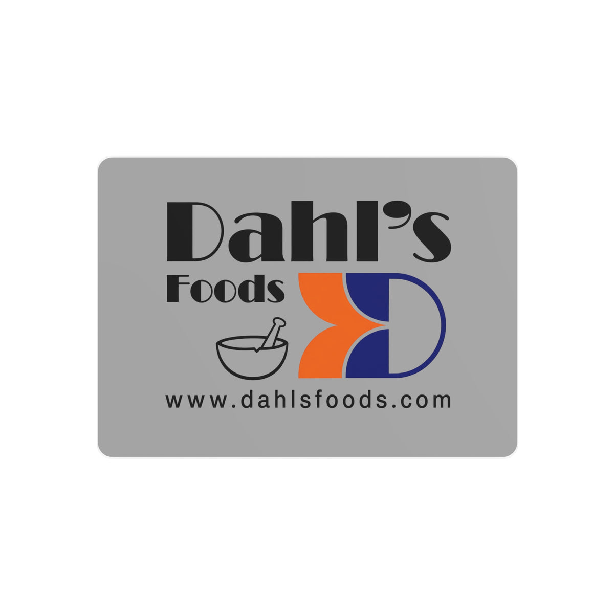 Dahl's Foods Metal Sign