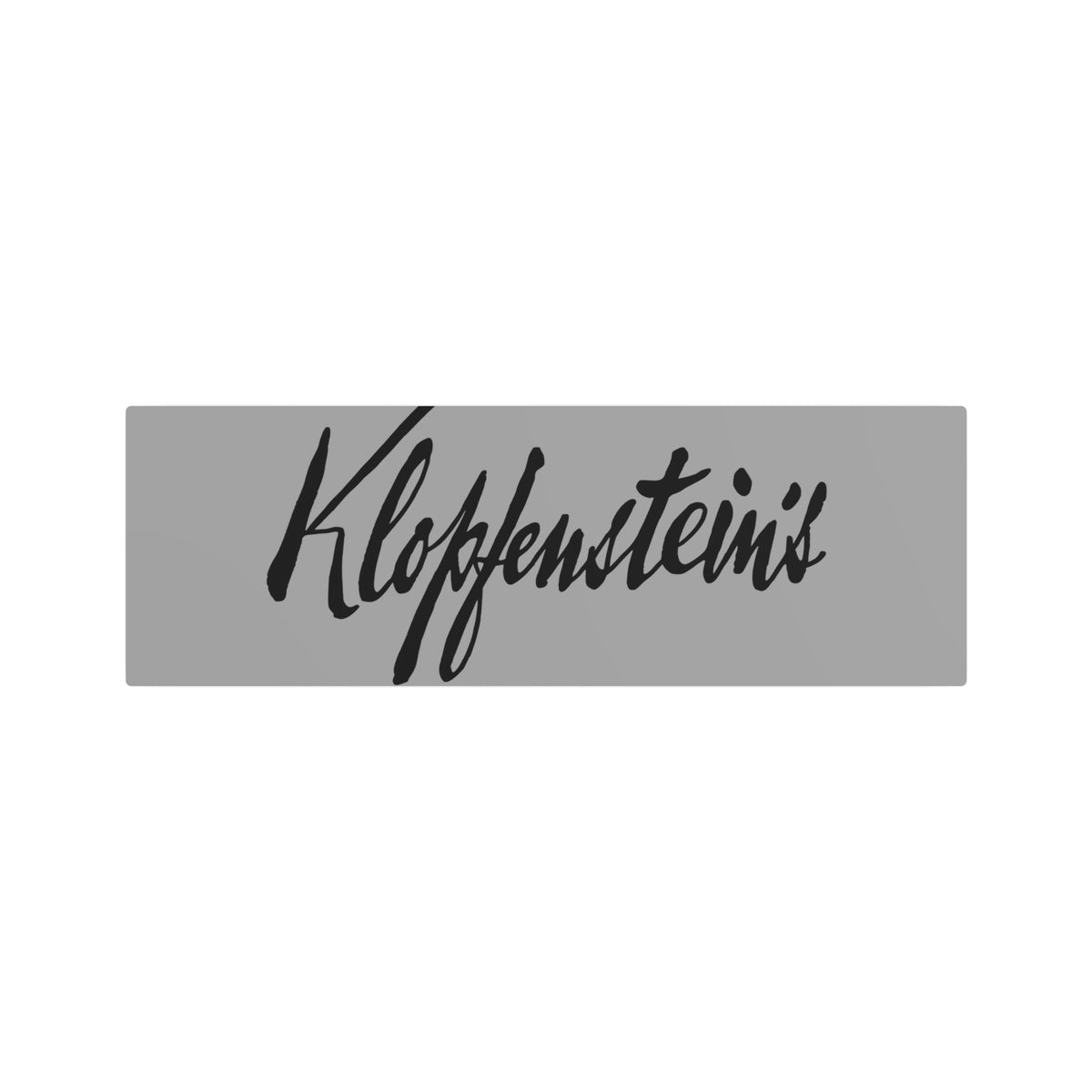 Klopfenstein's Metal Sign