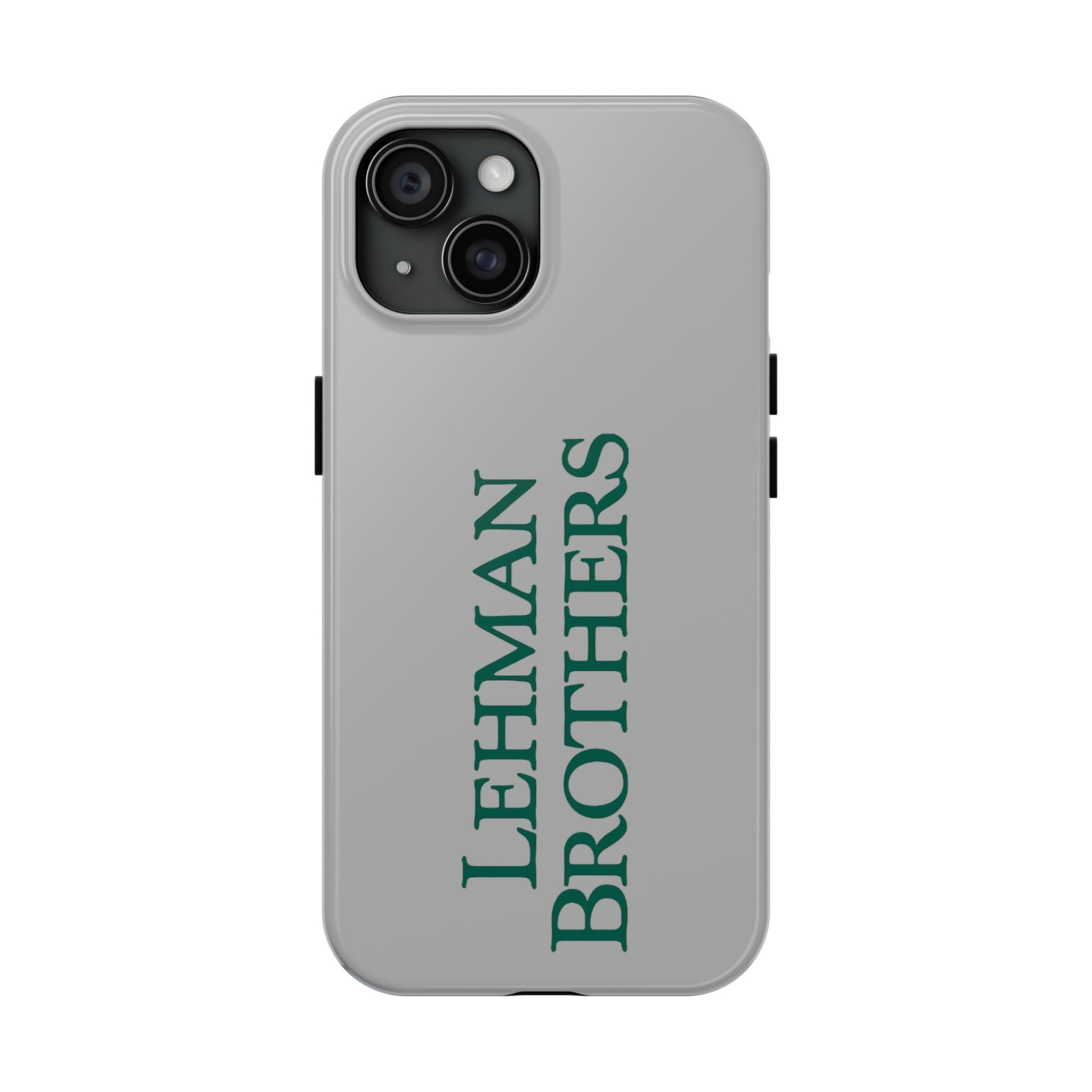 Lehman Brothers Tough Phone Case
