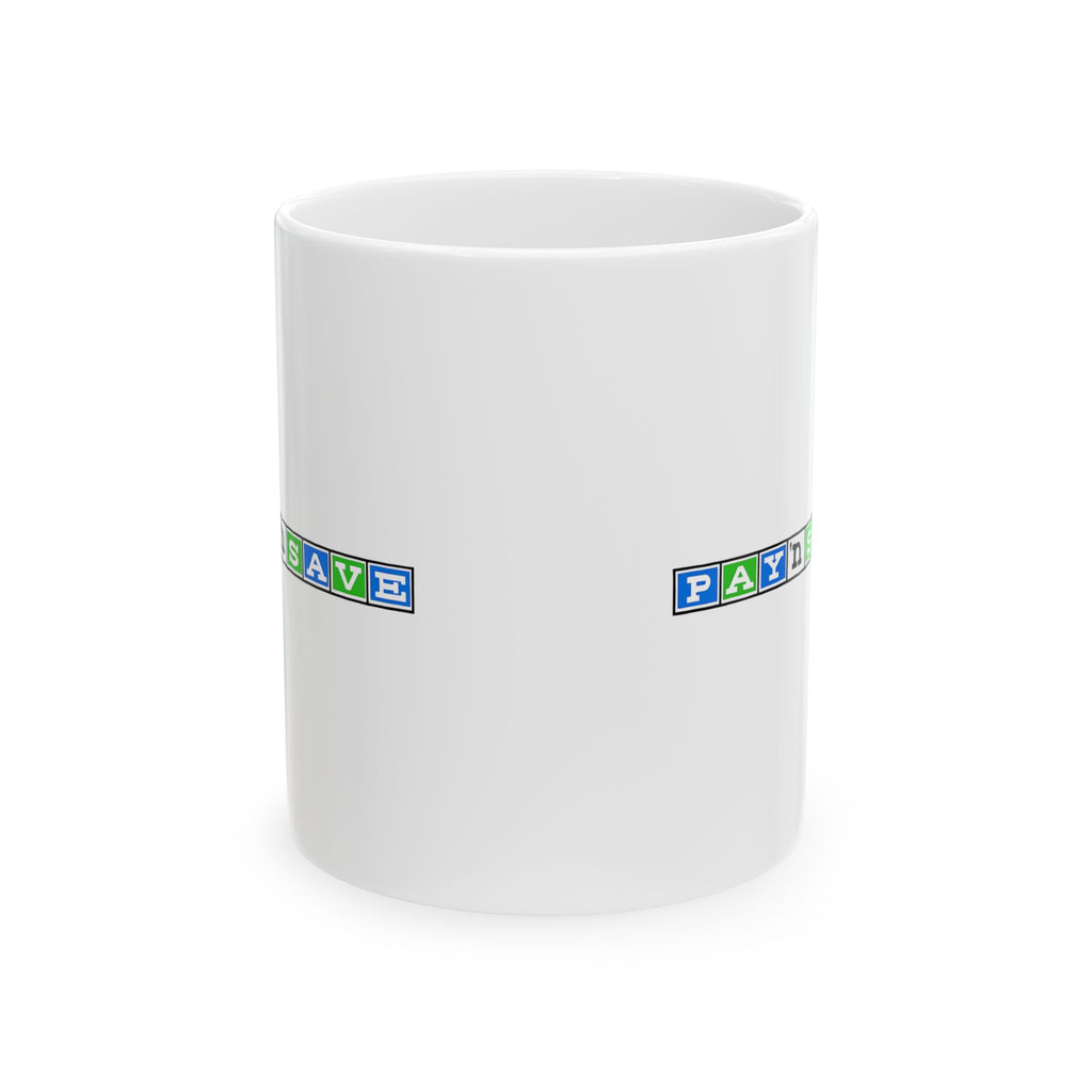 Pay 'n Save Ceramic Coffee Mug