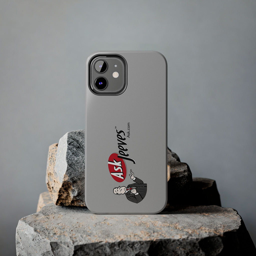 Ask Jeeves Tough Phone Case