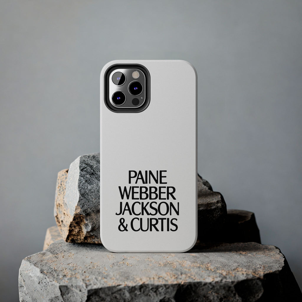 Paine Webber Jackson & Curtis Tough Phone Case