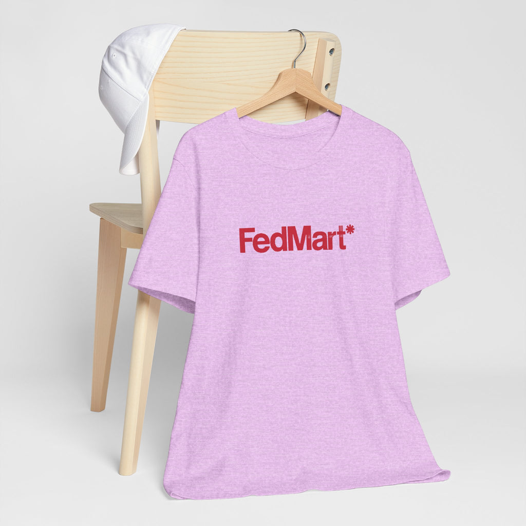 FedMart T-Shirt