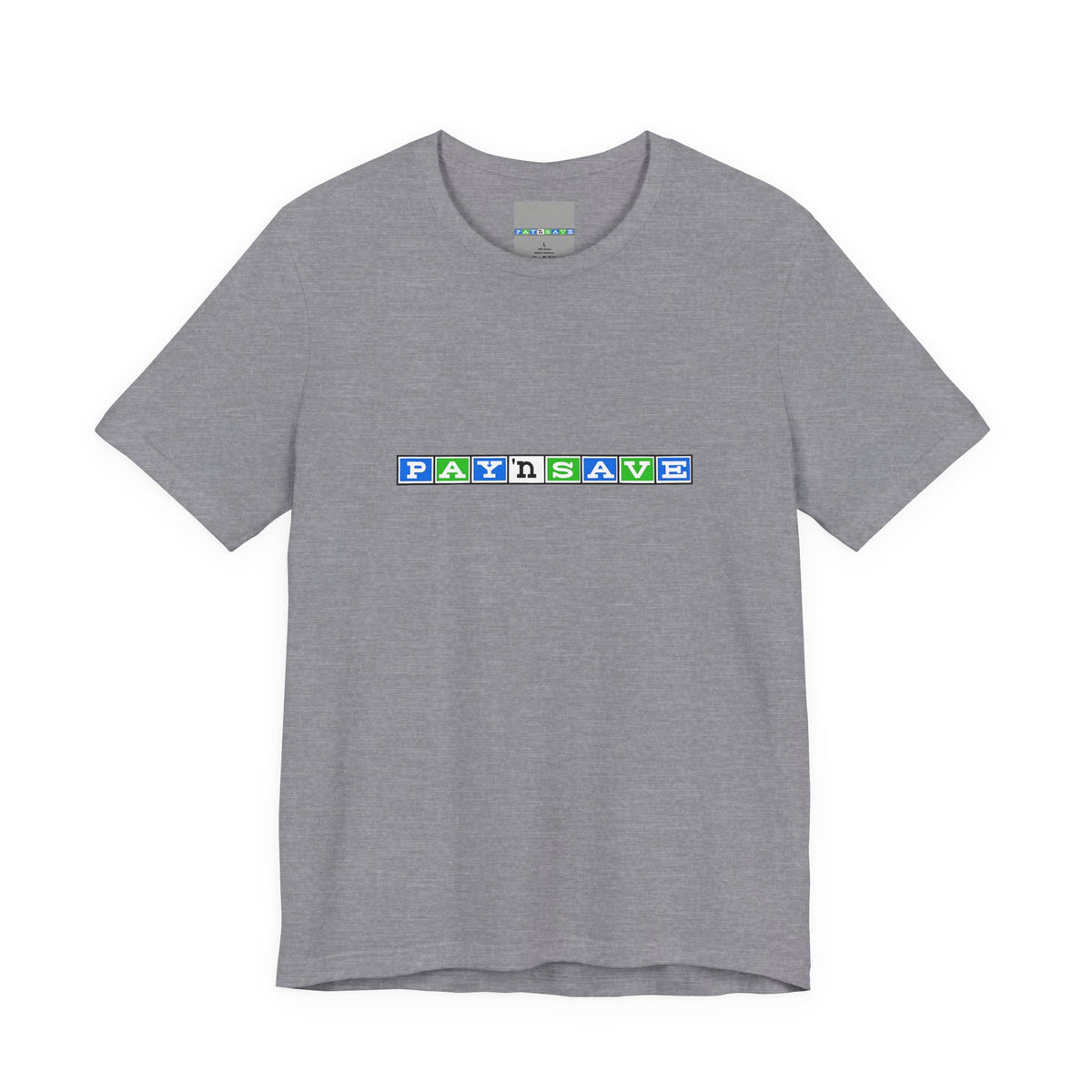 Pay 'n Save T-Shirt