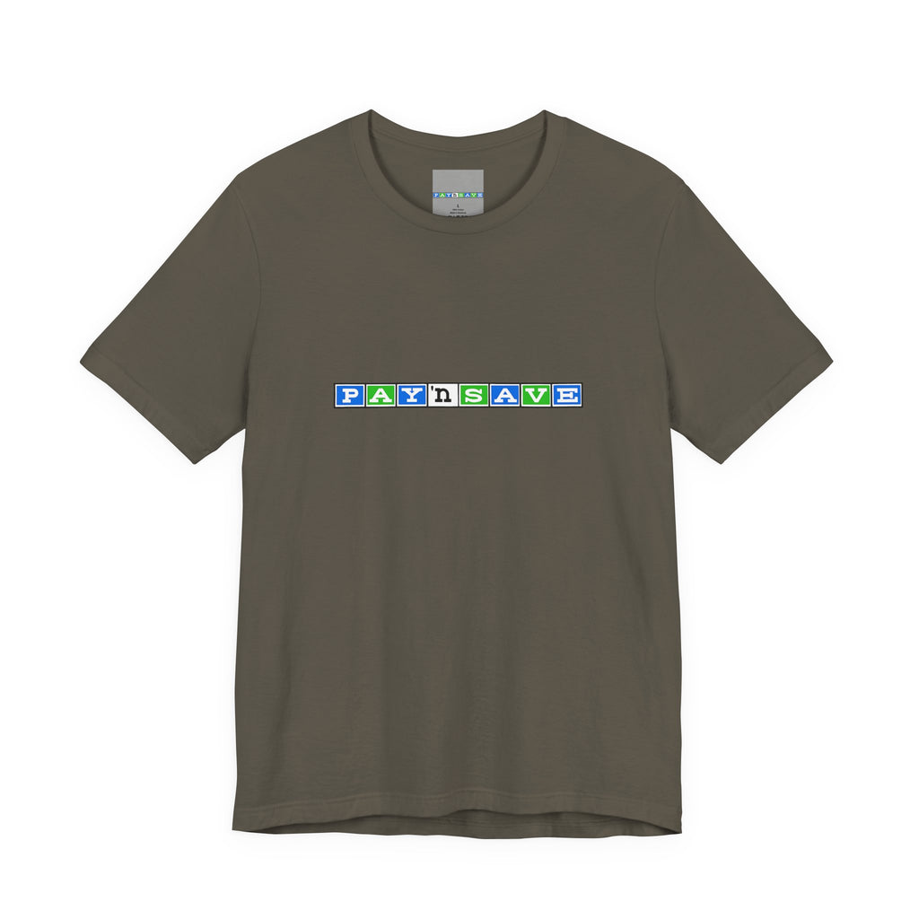 Pay 'n Save T-Shirt