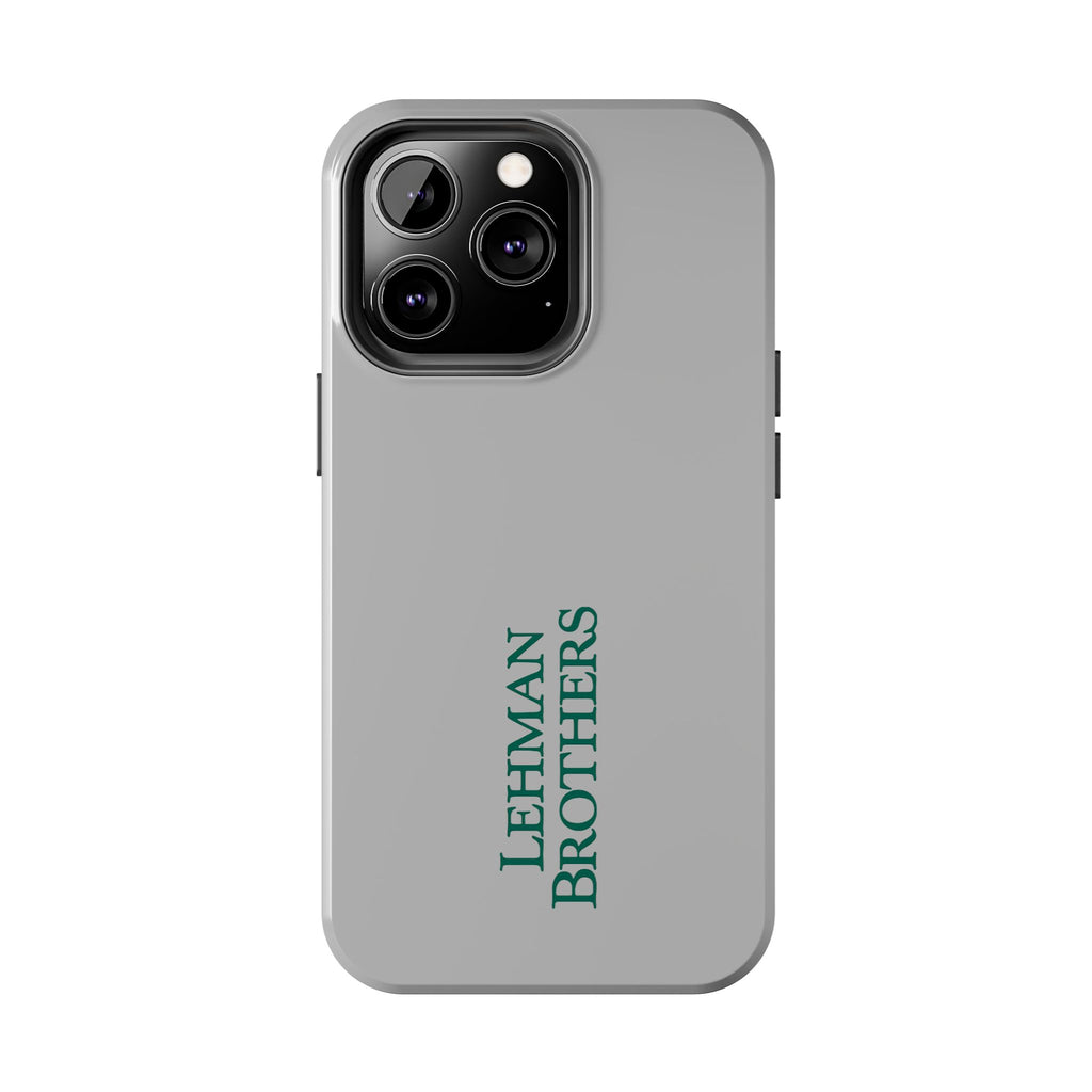 Lehman Brothers Tough Phone Case