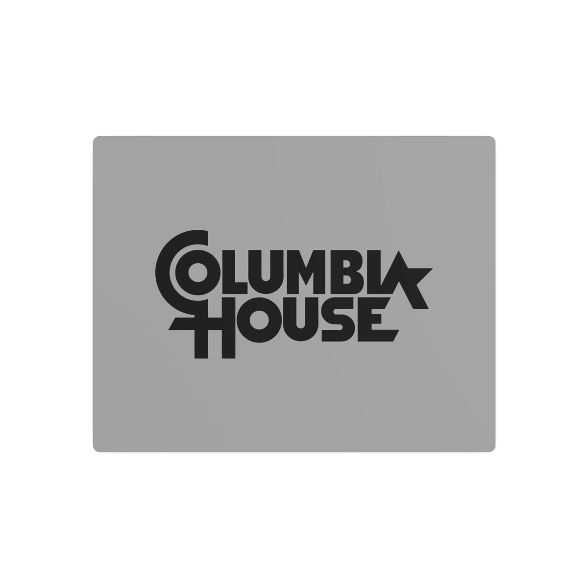 Columbia House Metal Sign