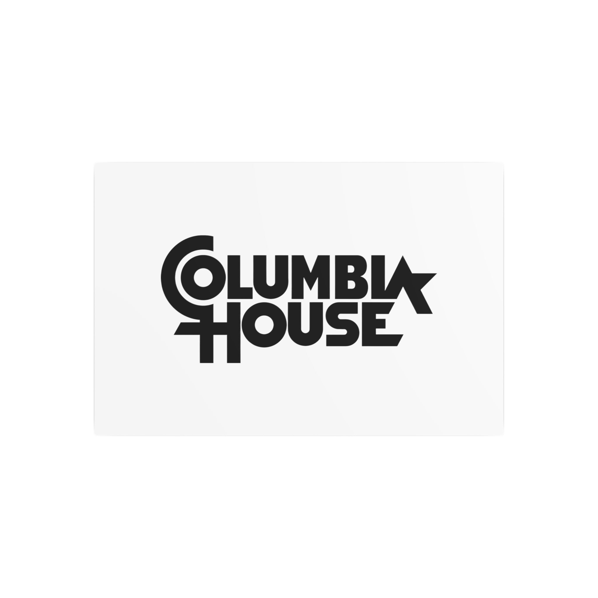 Columbia House Metal Sign